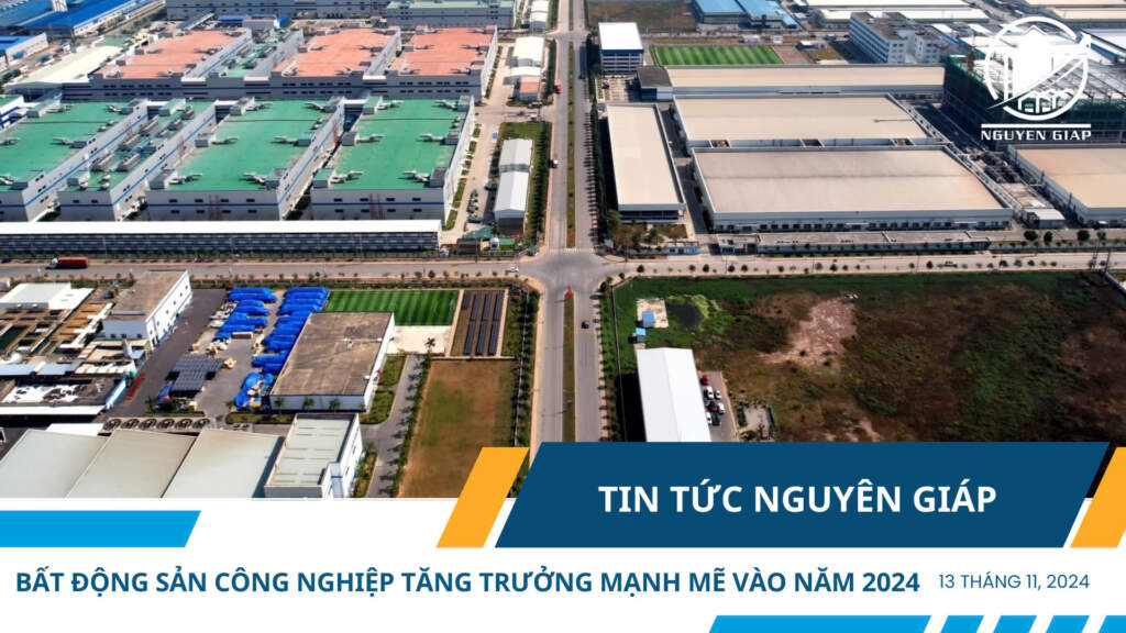 Bất động sản công nghiệp tăng trưởng mạnh mẽ vao