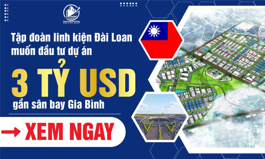 Tập đoàn linh kiện Đài Loan muốn đầu tư dự án 3 tỷ USD gần sân bay Gia Bình